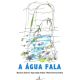 a-agua-fala